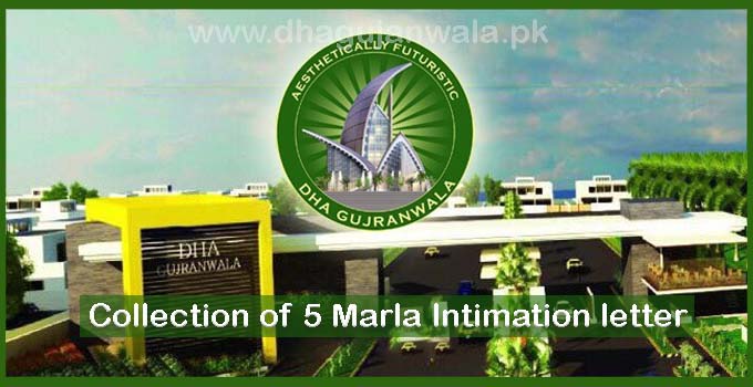 The Process for the collection of 5 Marla Intimation letter - DHA Gujranwala